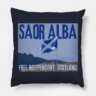 Saor Alba Free Independent Scotland Pillow