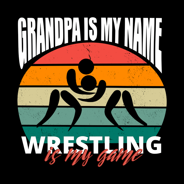 Grandpa is my Name Wrestling is my Game by Crafty Mornings