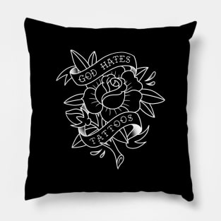 God Hates Tattoos Rose Pillow