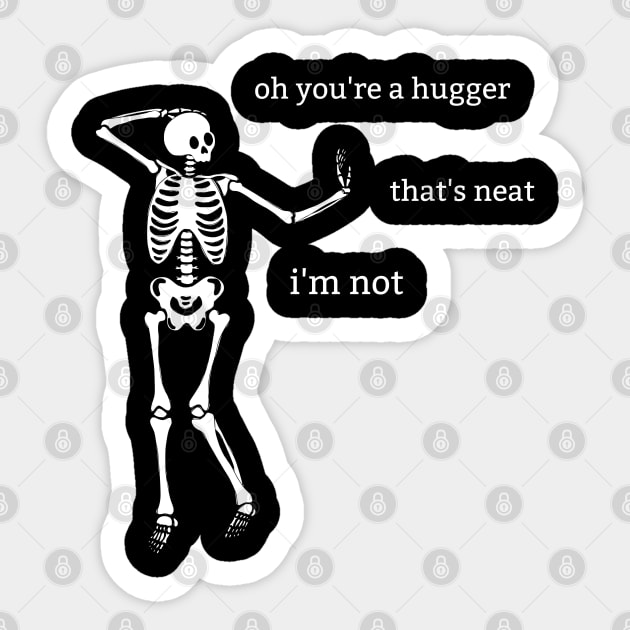 Smothered in Hugs Skeletons | Sticker