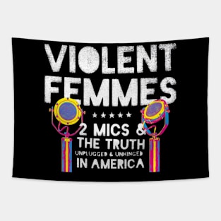 violent femmes 2 mics & the truth Tapestry