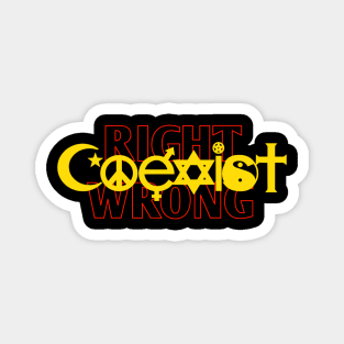 Right And Wrong Coexist Magnet