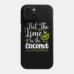 Put the lime in the coconut Summer Casual Phone Case