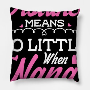 Most Loved Nana Pillow