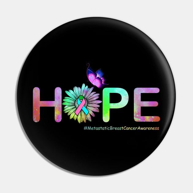 Hope Flower Butterfly Metastatic Breast Cancer Awareness Pin by HomerNewbergereq