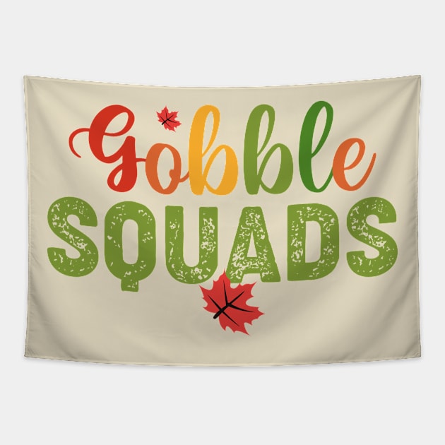 Gobble Squad Tapestry by GoodWills