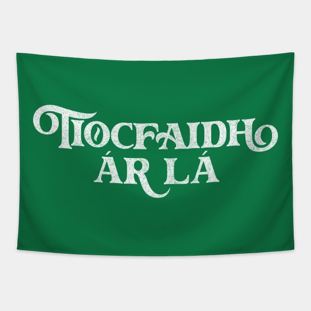 Tiocfaidh ár lá / Our Day Will Come Tapestry by feck!