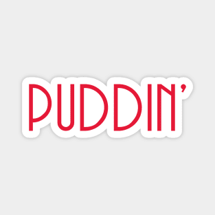 Puddin' Magnet