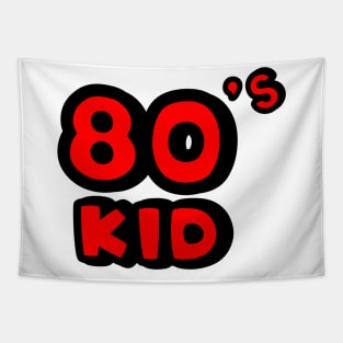 80s kid Tapestry