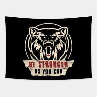 Be Stronger As You Can Tapestry