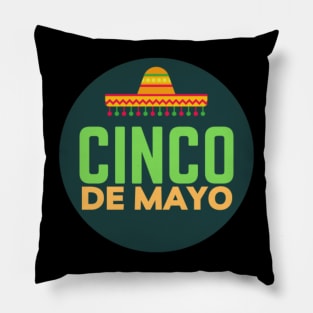 Cinco de Mayo - (Exclusive 2022 Model TShirt) Pillow