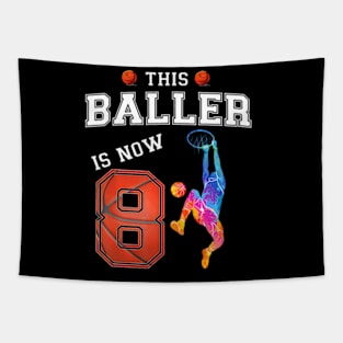 This Basketball Baller Is Now 8 Years Old Happy My Birthday Tapestry