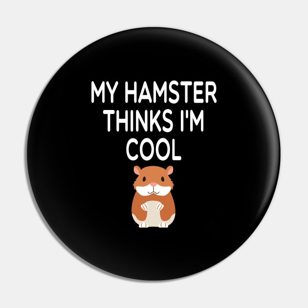 My Hamster Thinks I'm Cool / Hamster Mom , Hamster, Funny Hamster , Hamster Lover, Hamster Owner, Hamster Gift, Hamster Mom hamster illustration idea design Pin by First look