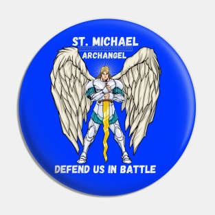 St. Michael - Defend Us In Battle 2 Pin