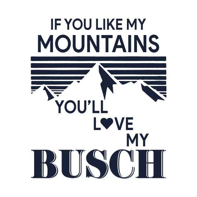 If You Like My Mountains