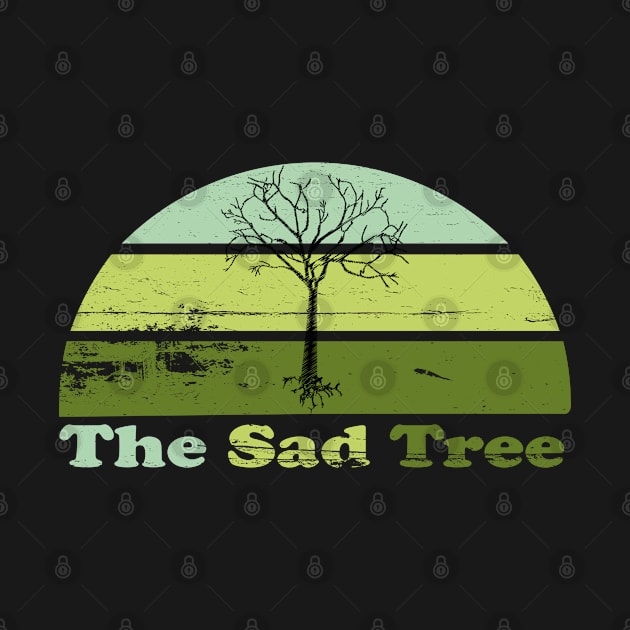 The Sad TREE by Benlamo