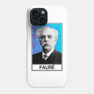 Gabriel Faure Phone Case