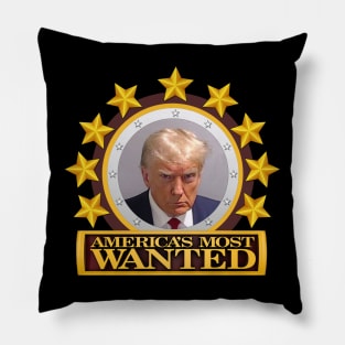 America's Most Wanted - Trump Mugshot Pillow