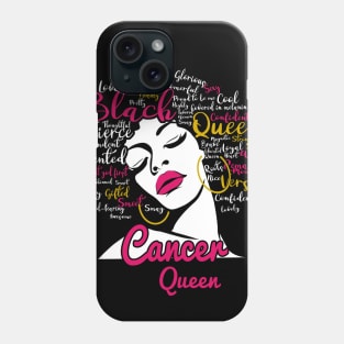 Cancer Queen Funny Birthday Gift for Black Women Girl Phone Case