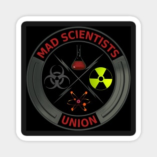 Mad Scientists Union Magnet