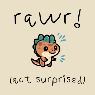 Rawr! T-Shirt