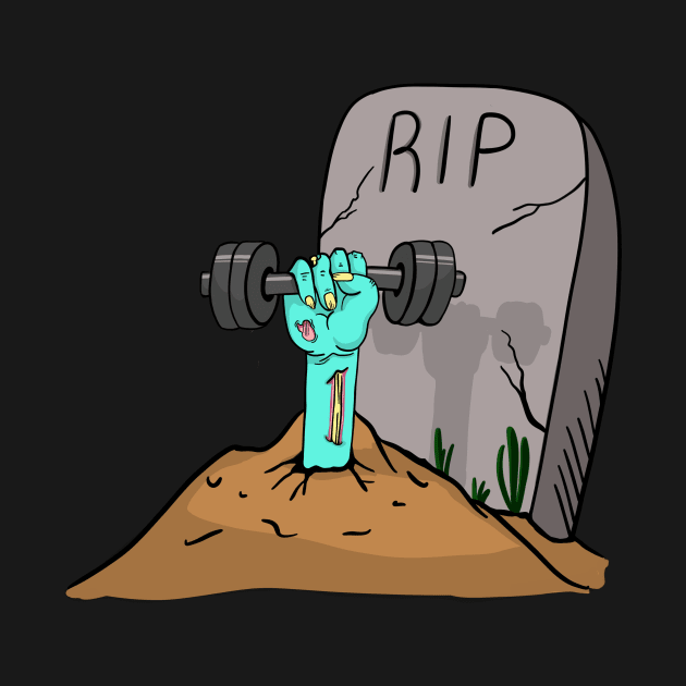 Lift Hard or Die Trying by SusanaDesigns