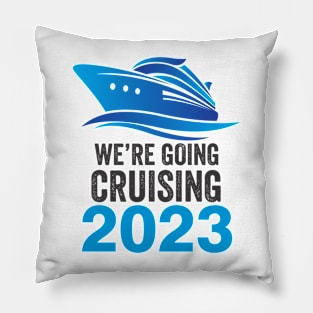 Going Cruising 2023 Pillow