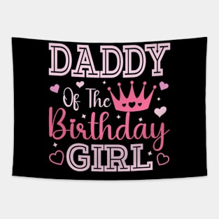 Daddy Of The Birthday Girl Pink Matching Family Party Tapestry
