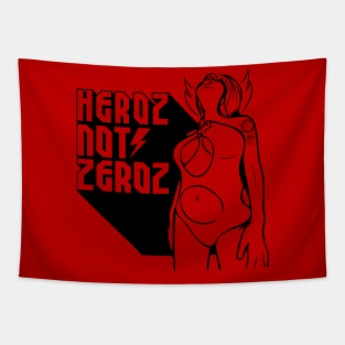 Heroz not Zeroz Tapestry