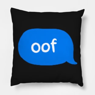 oof Pillow