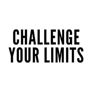 Challenge Your Limits T-Shirt