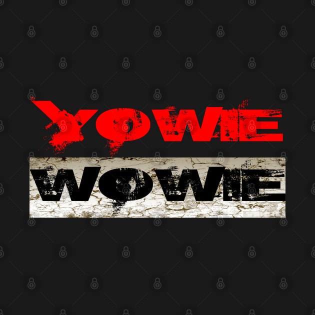 Yowie Wowie by OFFblack
