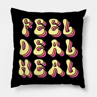 Feel deal heal Pillow