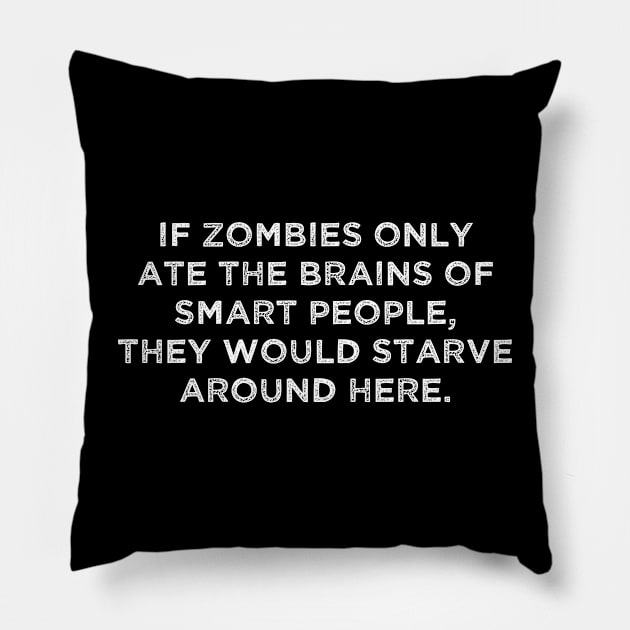 Zombie Starvation Pillow by Muzehack