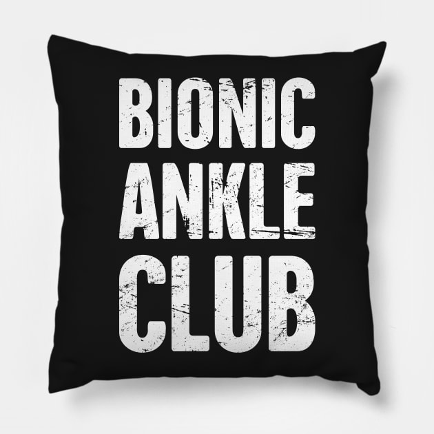 Bionic Ankle Club | Ankle Surgery Design Pillow by MeatMan