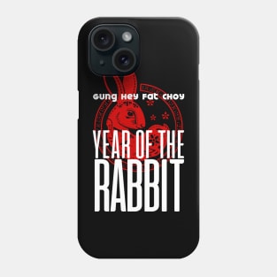 Chinese New Year, Year of the Rabbit 2023, Gung Hay Fat Choy No. 1 on Dark Background Phone Case