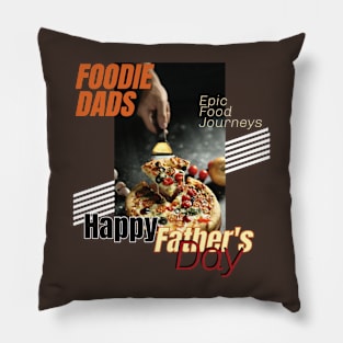 Father's Day  Foodie Dads Pillow