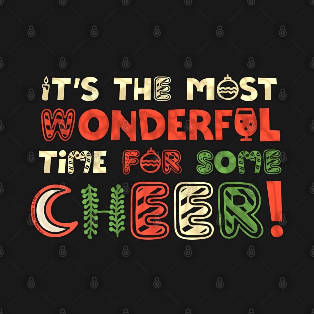 It's the Most Wonderful Time For Some Cheer Christmas by Dibble Dabble Designs