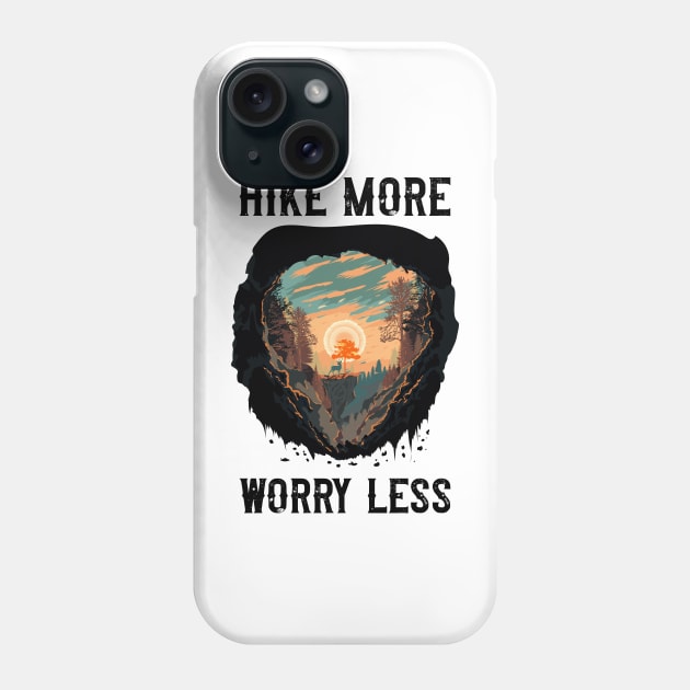 Hike more worry less,  Bohemian style camping adventure, cute camping sunset Phone Case by HomeCoquette