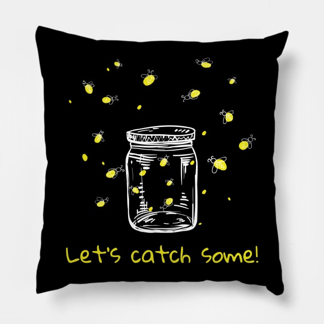 Catching Fireflies Let's Catch Some! lightning bugs Pillow by Dr_Squirrel