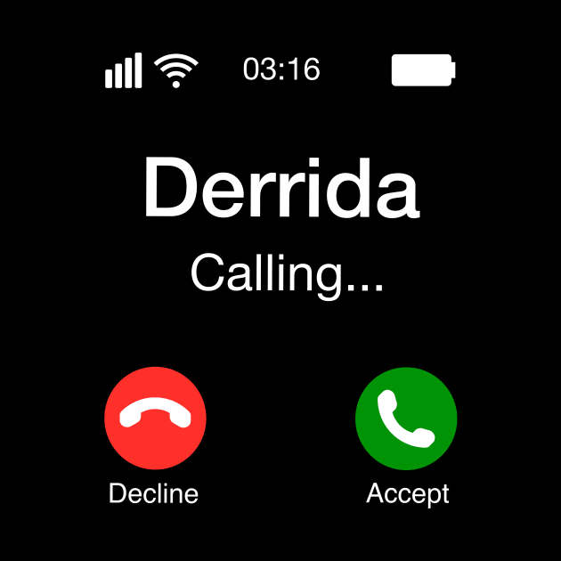 Derrida Calling - Funny Philosophy Phone by Upsketch