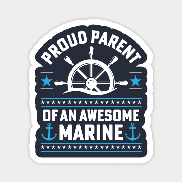 Proud Parent Of An Awesome Marine Magnet by TheDesignDepot