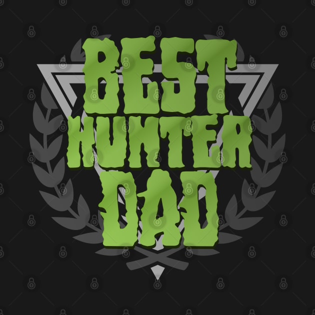 Best Hunter Dad by CTShirts