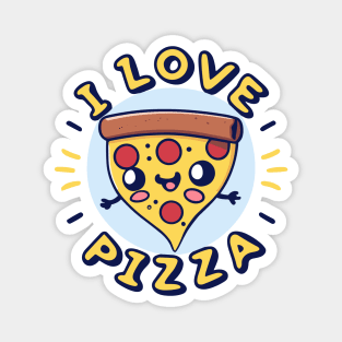 Love Pizza! Pizza Lover Magnet