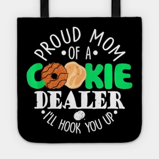 Proud Mom Of A Cookie Tote