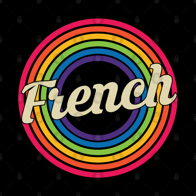 French - Retro Rainbow Style by MaydenArt