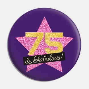 75th Birthday Gifts Women Fabulous - Pink Gold Pin