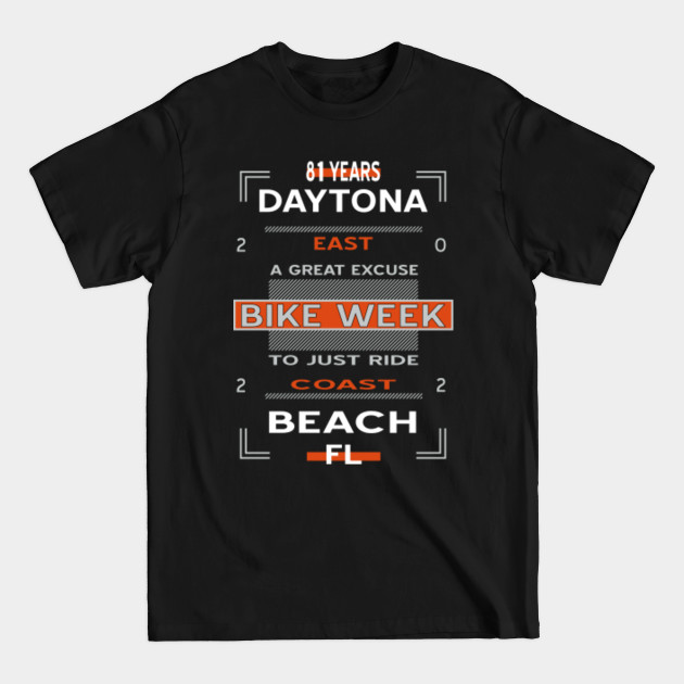 Discover DAYTONA BEACH BIKE WEEK 2022 - Bike Week - T-Shirt