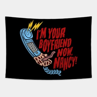 I'm your boyfriend now, Nancy! Tapestry