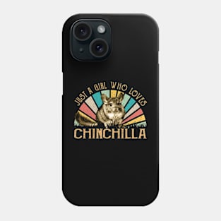 Just A Girl Who Loves Chinchilla Bliss, Fashion Forward Tee Delight Phone Case